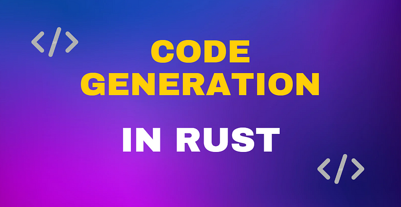 Dynamic Code Generation in Rust