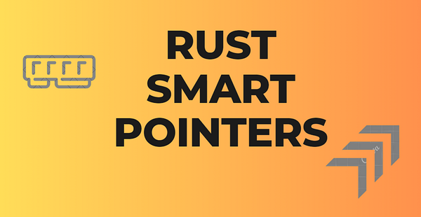 Smart Pointers in Rust